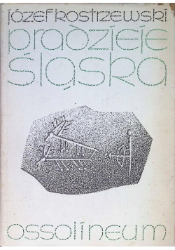 Pradzieje Śląska