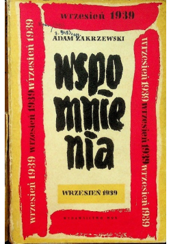 Wspomnienia Wrzesień 1939
