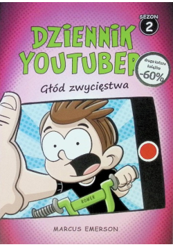 Dziennik Youtubera. Głód zwycięstwa