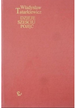 Dzieje sześciu pojęć