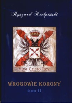 Wrogowie korony, Tom 2