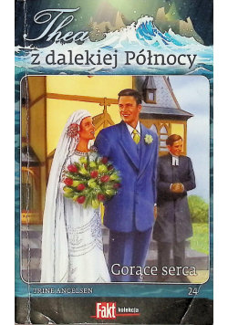 Thea z dalekiej Północy Tom 24 Gorące serca