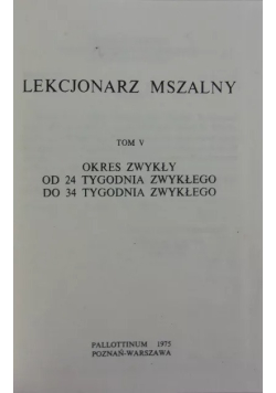 Lekcjonarz mszalny Tom IV