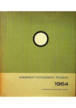 Almanach fotografiki polskiej 1964
