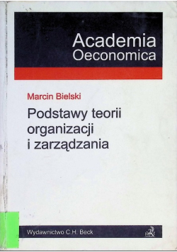Podstawy teorii organizacji i zarządzania