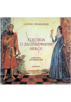 Klechda o zaczarowanym sercu