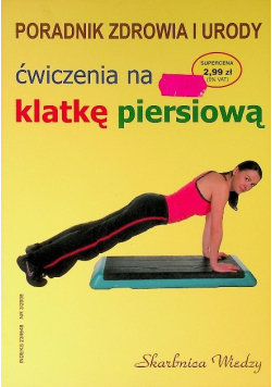 Ćwiczenia na klatkę piersiową