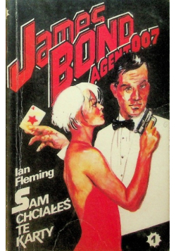 James Bond Agent 007 Sam chciałeś te karty