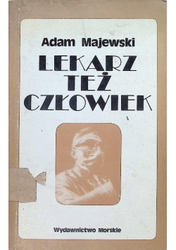 Lekarz też człowiek