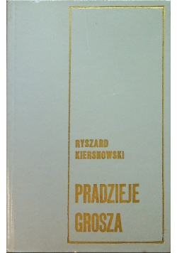 Pradzieje grosza