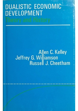 Dualistic Economic Development: Theory And History