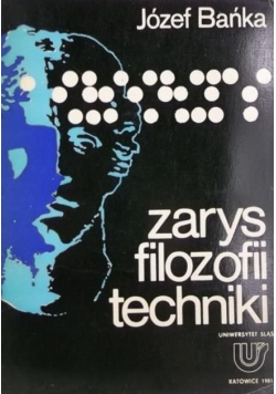 Zarys filozofii techniki