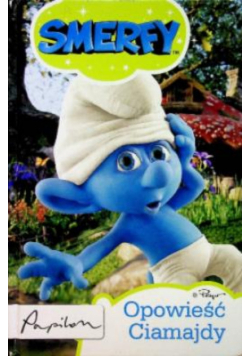 Smerfy Opowieść Ciamajdy