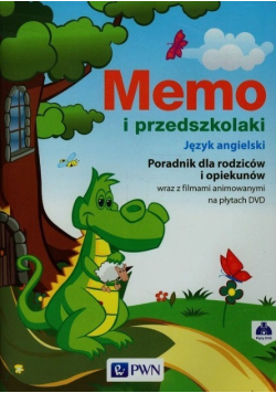 Memo i przedszkolaki Język angielski Poradnik dla rodziców i opiekunów