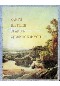 Zarys Historii Stanów Zjednoczonych