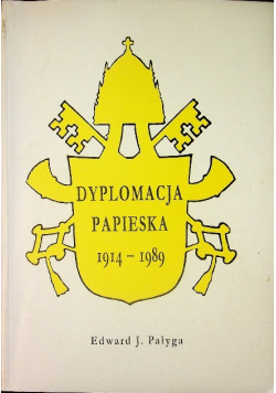 Dyplomacja papieska 1914-1989