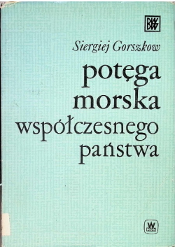 Potęga morska współczesnego państwa