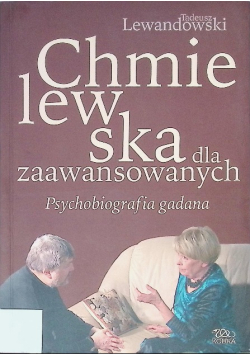 Chmielewska dla zaawansowanych Psychobiografia gadana
