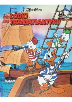 Od Łódki do transatlantyku