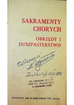 Sakramenty chorych Obrzędy i duszpasterstwo
