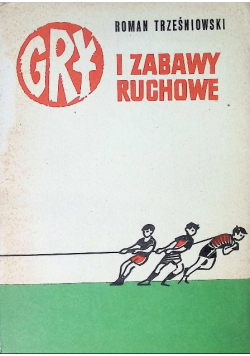 Gry i zabawy ruchowe