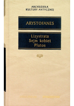 Arystofanes Lizystrata sejm kobiet plutos