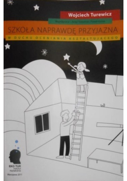 Szkoła naprawdę przyjazna