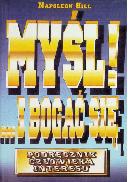 Myśl i bogać się