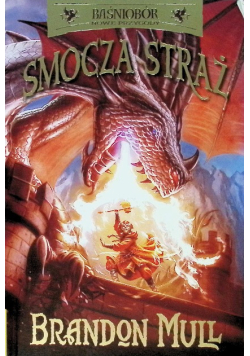 Smocza Straż Tom 1
