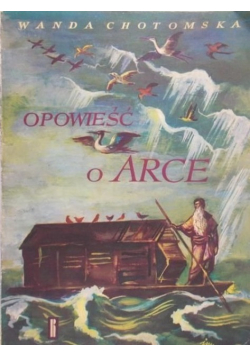 Opowieść o Arce