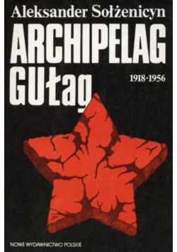 Archipelag Gułag 1918  - 1956 Tom 2