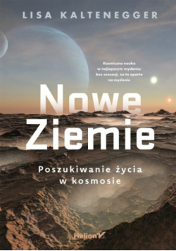 Nowe Ziemie poszukiwanie życia w kosmosie