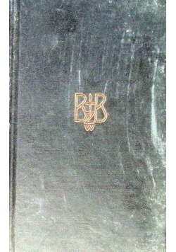 Biblia to jest całe Pismo Święte Starego i Nowego Testamentu