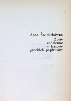 Życie codzienne w Egipcie greckich papirusów