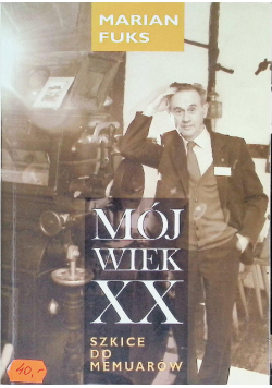 Mój wiek XX