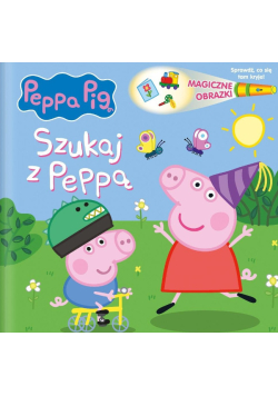 Szukaj z Peppą.  Świnka Peppa. Magiczne obrazki