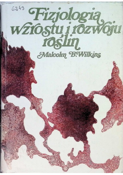 Fizjologia wzrostu i rozwoju roślin