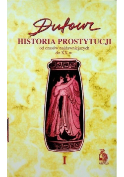 Historia prostytucji Tom I