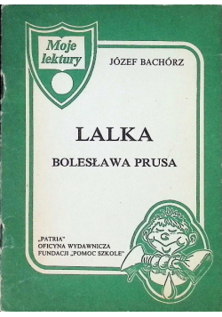 Moje Lektury Lalka Bolesława Prusa