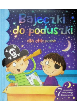 Bajeczki do poduszki dla chłopców
