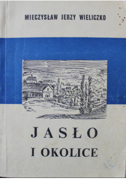 Jasło i okolice
