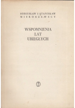 Wspomnienia lat ubiegłych