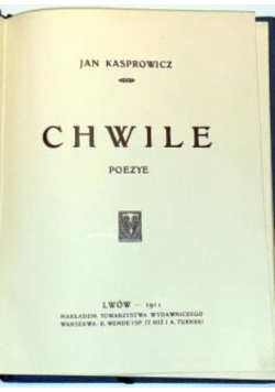 Chwile. Poezye. 1911 r.