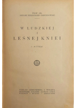 W ludzkiej i leśnej kniei 1923 r.