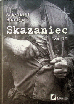 Skazaniec Tom 2