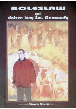 Bolesław czyli dalsze losy Św. Genowefy