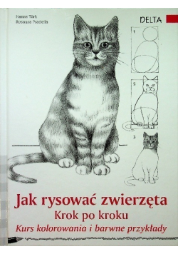Jak rysować zwierzęta krok po kroku