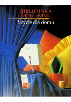 Biblioteka Pani Domu  Szycie dla domu