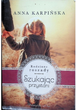 Szukając przystani