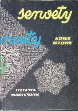 Serwety nowe wzory